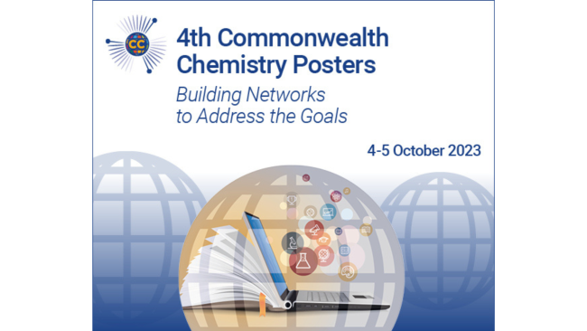 Top lefthand corner: commonwealth chemistry logo. Blue text reads: 4th Commonwealth Chemistry Posters: Building Networks to Achieve the Goals. 4-5 October 2023. Three blue globes with a laptop and the sustainable development goal logos floating.