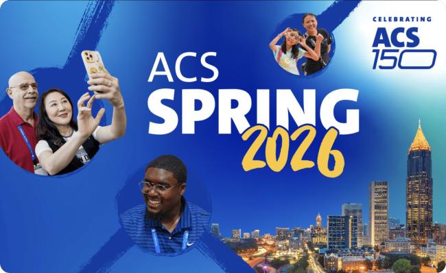 Banner graphic reading “ACS Spring 2026,” celebrating ACS 150, with photos of attendees and the Atlanta skyline in the background.